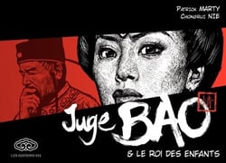Juge Bao - Tome 2 - Juge Bao et le roi des enfants