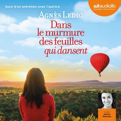 Dans le murmure des feuilles qui dansent - Suivi d'un entretien avec l'autrice
