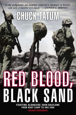Red Blood, Black Sand - Fighting Alongside John Basilone from Boot Camp to Iwo Jima