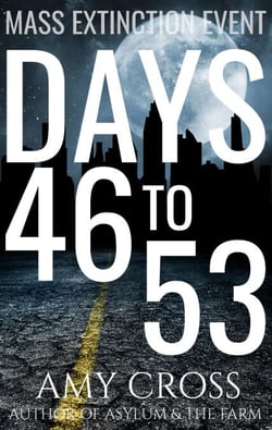 Days 46 to 53 - Mass Extinction Event, #4