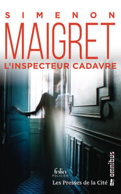 L'inspecteur cadavre - Maigret