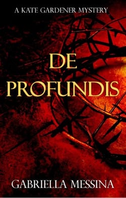 De Profundis - Kate Gardener Mysteries, #2