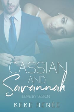 Cassian and Savannah - Love By Design, #2