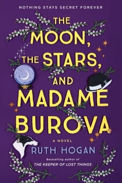 The Moon, the Stars, and Madame Burova - A Novel