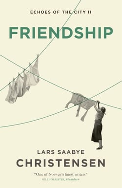 Friendship - Echoes of the City II