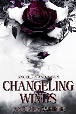 Changeling Winds - The Bachelor Battles Trilogy, #2
