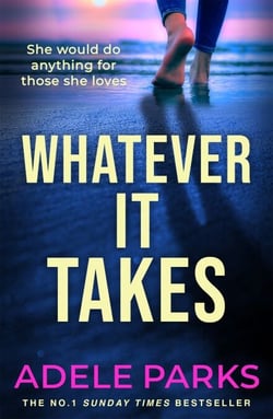 Whatever It Takes - The unputdownable hit from the Sunday Times bestselling author of BOTH OF YOU