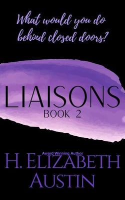 Liaisons Book 2 - Liaisons, #2
