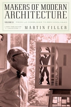 Makers of Modern Architecture, Volume II - From Le Corbusier to Rem Koolhaas