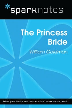 The Princess Bride (SparkNotes Literature Guide)