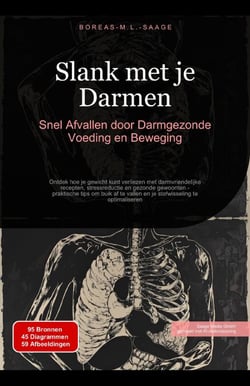 Slank met je Darmen: Snel Afvallen door Darmgezonde Voeding en Beweging