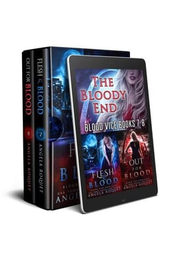 The Bloody End (Blood Vice Books 7-8) - Blood Vice