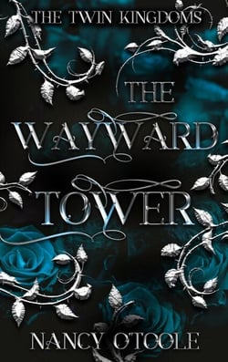 The Wayward Tower: A Rapunzel Novella - The Twin Kingdoms, #3