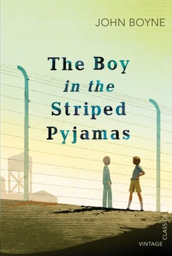 The Boy in the Striped Pyjamas - Read John Boyne’s powerful classic ahead of the sequel ALL THE BROKEN PLACES