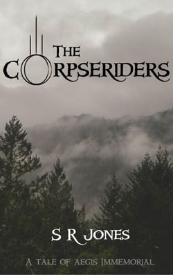 The Corpseriders: A Tale of Aegis Immemorial - Aegis Immemorial, #2