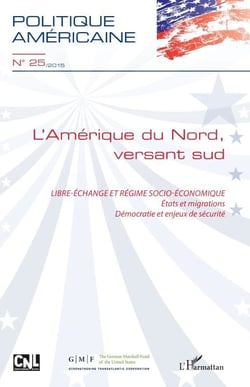 L'Amérique du Nord, versant sud - Libre-échange et régime socio-économique Etats et migrations, Démocratie et enjeux de sécurité - Etats et migrations, Démocratie et enjeux de sécurité