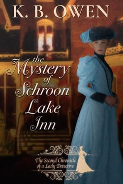 The Mystery of Schroon Lake Inn - Chronicles of a Lady Detective, #2