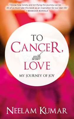 To Cancer, with love - My journey of Joy