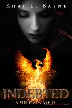 Indebted: A Sin from Ashes - Indebted, #1