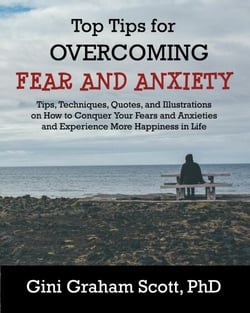 Top Tips for Overcoming Fear and Anxiety - Top Tips for, #2