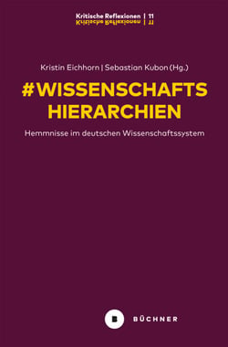 # Wissenschaftshierarchien - Hemmnisse im deutschen Wissenschaftssystem