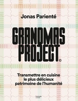 Grandmas project - Transmettre en cuisine le plus délicieux patrimoine de l'humanité