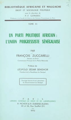 Un parti politique africain, l'Union progressiste sénégalaise