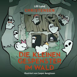 Die kleinen Gespenster im Wald