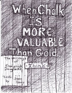 When Chalk Is More Valuable Than Gold