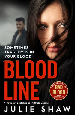 Blood Line - Sometimes Tragedy Is in Your Blood