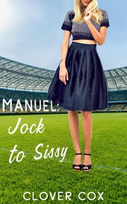 Manuel: Jock to Sissy