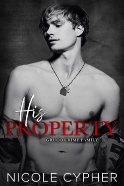 His Property - Gruco Crime Family