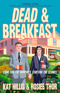 Dead &amp; Breakfast