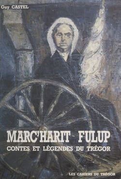Marc'harit Fulup : la cigale des brumes - En appendice, Souvenirs de Bretagne