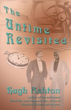 The Untime Revisited: A novel of 19th-Century Paris - The Untime, #2