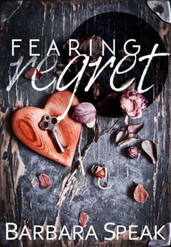 Fearing Regret - Flawlessly Broken, #2