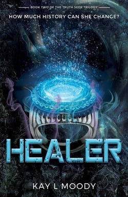 Healer - Truth Seer Trilogy, #2