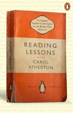 Reading Lessons - An English Teacher’s Love Letter to the Books that Shape Us