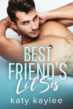 Best Friend's Lil Sis - Forbidden Love, #1
