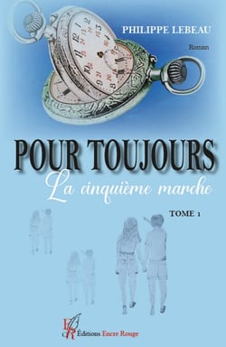 Pour toujours - Tome 1 - La cinquième marche