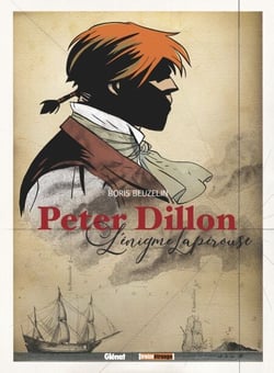 Peter Dillon - L'énigme Lapérouse