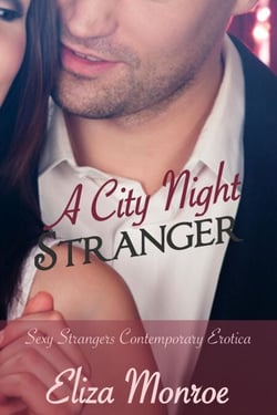 A City Night Stranger - Sexy Strangers Encounters, #2