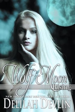 Wolf Moon Rising - Beaux Rêve Coven, #3