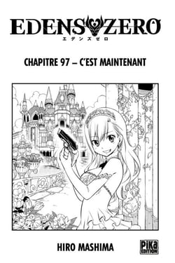 Edens Zero Chapitre 097 - C'est maintenant
