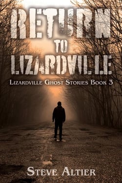 Return to Lizardville - Lizardville Ghost Stories, #3