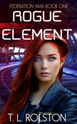 Rogue Element - Federation War, #1