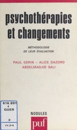 Psychothérapies et changements - Méthodologie de leur évaluation
