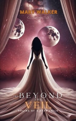 Beyond the Veil: Origins of a Star Child - 2, #1
