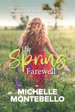 The Spring Farewell - Seasons of Belle, #4