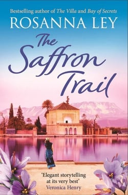 The Saffron Trail - the perfect sun-soaked escapist read we all need right now